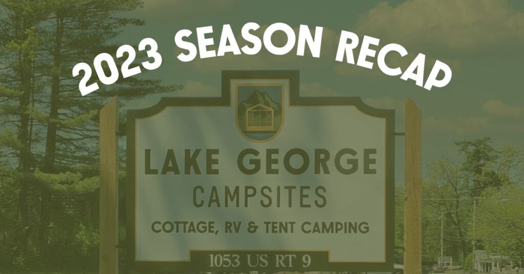 2023 season recap text over lake george campsites sign