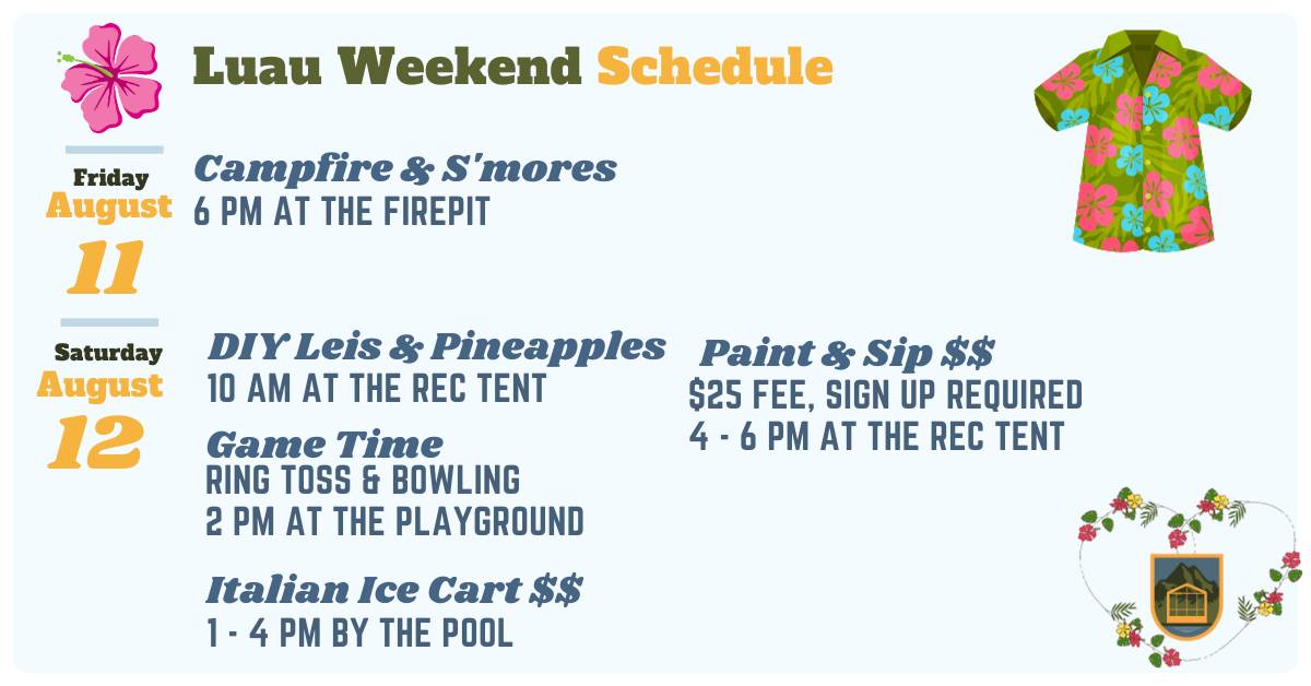 luau weekend schedule with campfire & s'mores, diy leis and pineapples, game time, etc.